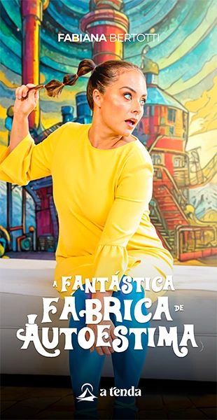 A Fantástica Fábrica da Autoestima
